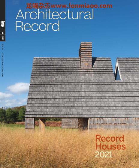 [美国版]Architectural Record 建筑实录 2021年4月刊